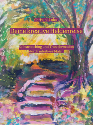 cover image of Deine kreative Heldenreise